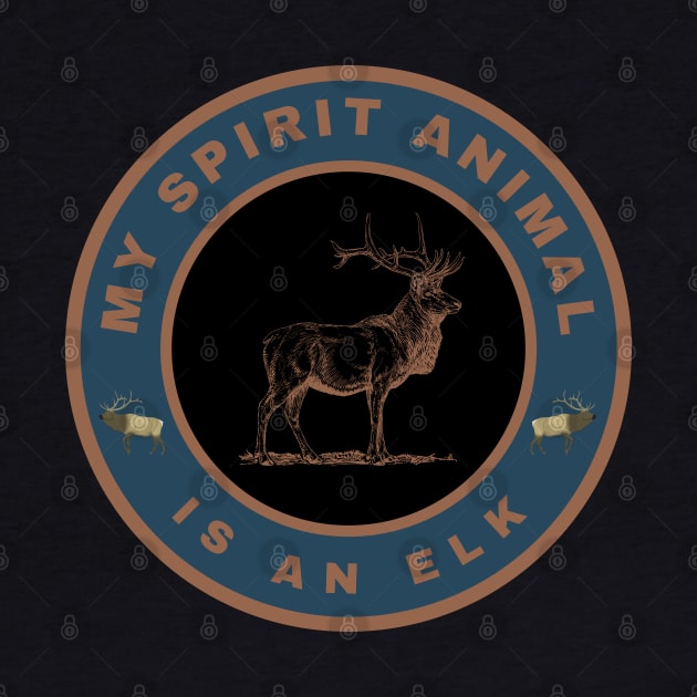 My spirit animal is an Elk by InspiredCreative